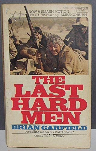 Last Hard Men (Coronet Books)