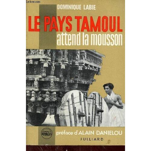 Le Pays Tamoul Attend La Mousson - Collection Sciences Et Voyages.