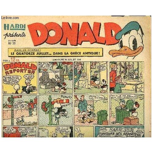 Donald (Hardi Présente) - N° 70 - 18 Juillet 1948 - Donald Reporter