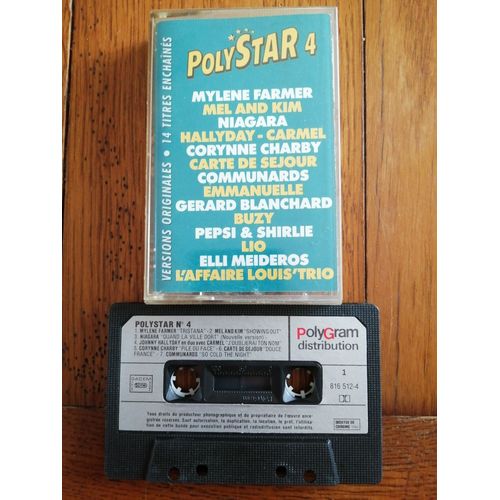 K7 Audio " Polystar 4 " 14 Titres ,Mylène Farmer Johnny Hallyday , Lio ,Communards ,Emmanuelle ,Niagara ,Corynne Charby Buzy Polygram 816 512-4 ,Label Papier Silver