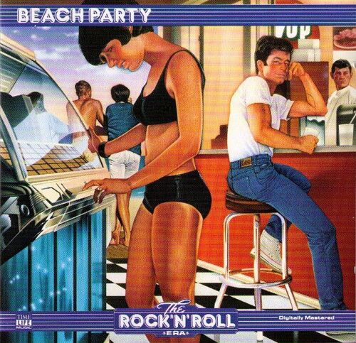 The Rock 'n' Roll Era - Beach Party