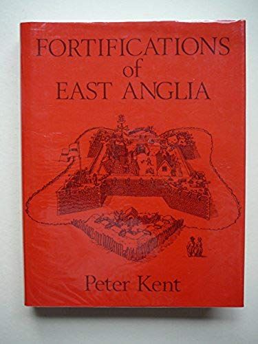 Fortifications Of East Anglia