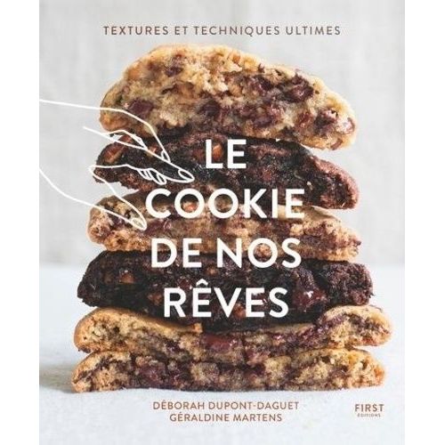 Le Cookie De Nos Rêves - Textures Et Techniques Ultimes