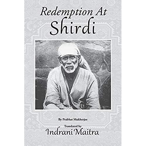 Redemption At Shirdi