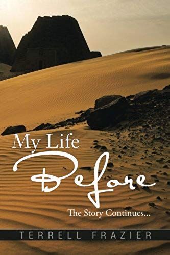 My Life Before