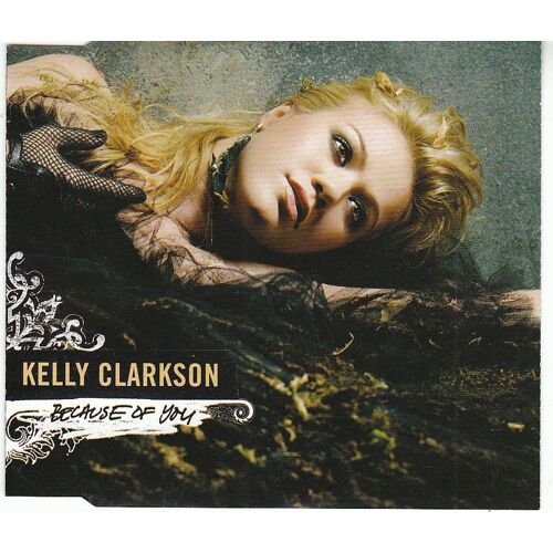 Kelly Clarkson / Because Of You / Cd 2 Titres Import