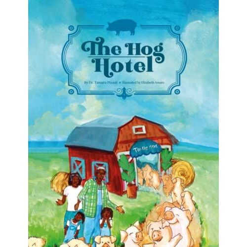 The Hog Hotel