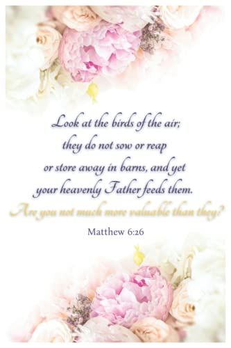 Sermon Notes Journal - Are You Not Much More Valuable Than They? - Matthew 6:26: Church Notes Notebook For Recording 52 Weekly Sermon Messages | My ... Notebook | Bible Notebooks For Note Taking