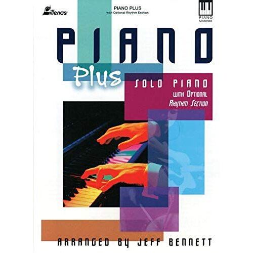 Piano Plus: Solo Piano With Optional Rhythm Section