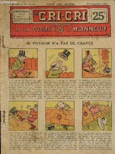 Le Cri-Cri - 2eme Série - Année 1926 - Hebdomadaires N°418 À 424 - Du 30 Septembre Au 11 Novembre 1926 - M. Potiron N A Pas De Chance - Une Battue - Les Cadets Avisés - Le Complet D Anatole - Une Idée(...)