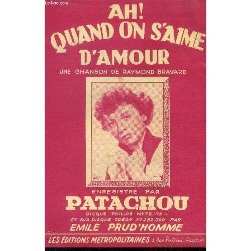 Ah! Quand On S Aime D Amour
