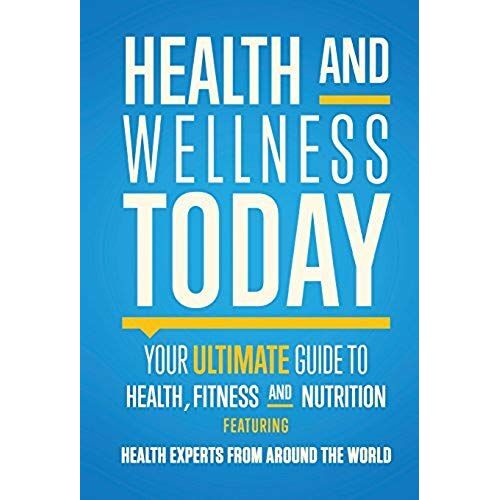 Health And Wellness Today
