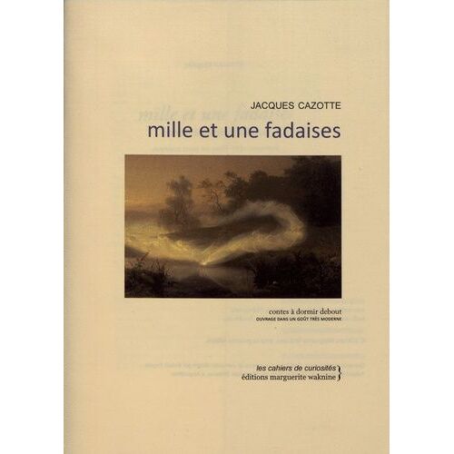 Mille Et Une Fadaises - Contes À Dormir Debout