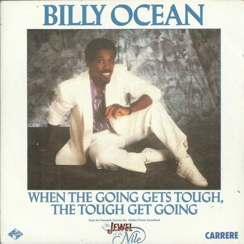 When The Going Gets Tough, The Tough Get Going (Wayne Brathwaite - Barry J. Eastmond - Robert John "Mutt" Lange - Billy Ocean) 4'02 / Version Instrumentale 4'46
