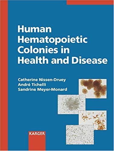 Human Hematopoietic Colonies In Health And Disease