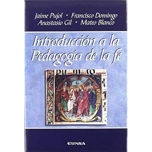 Introducción A La Pedagogía De La Fé