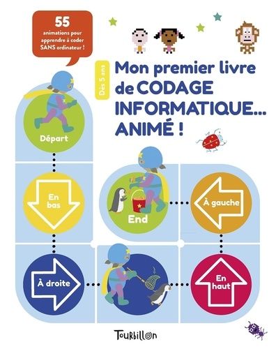 Mon Premier Livre De Codage Informatique - Animé !