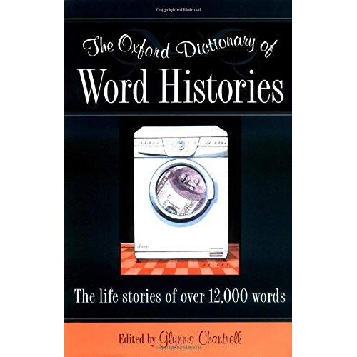 Oxford Dictionary Of Word Histories Relie