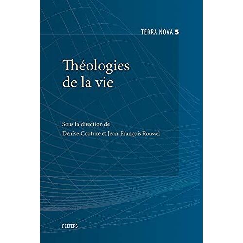 Theologies De La Vie