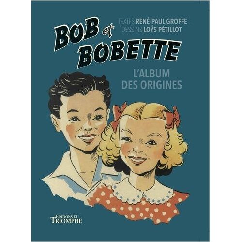 Bob Et Bobette - L'album Des Origines