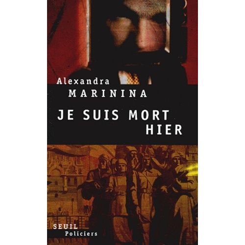 Je Suis Mort Hier