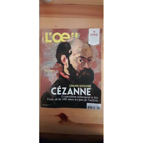 Revue D'Art L'Oeil 786 Juin 2025 Dossier Cézanne