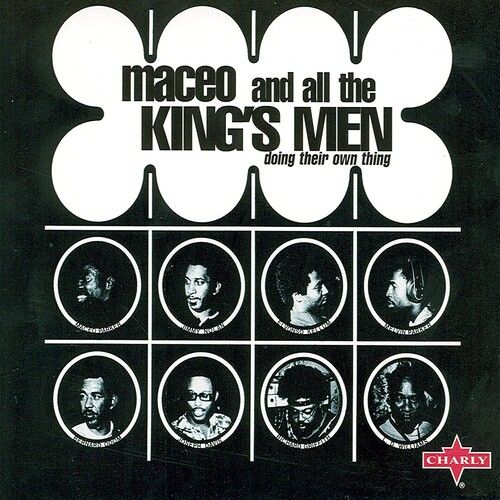 Maceo & All The King - Doing Their Own Thing [Cd]