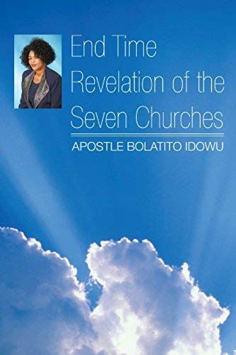 End Time Revelation Of The Seven Churches