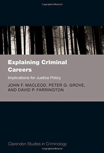Explaining Criminal Careers Csc