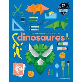 Le Grand Livre D?Activités Des Dinosaures