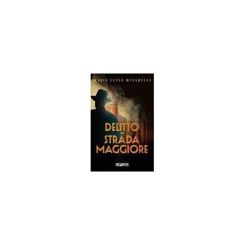 Delitto In Strada Maggiore
