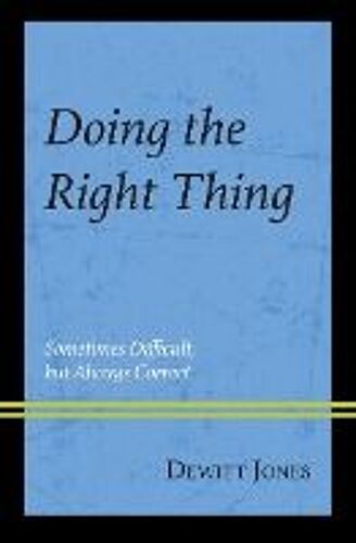Doing The Right Thing