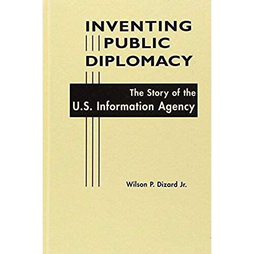 Inventing Public Diplomacy