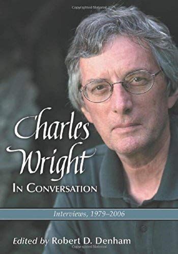 Charles Wright In Conversation