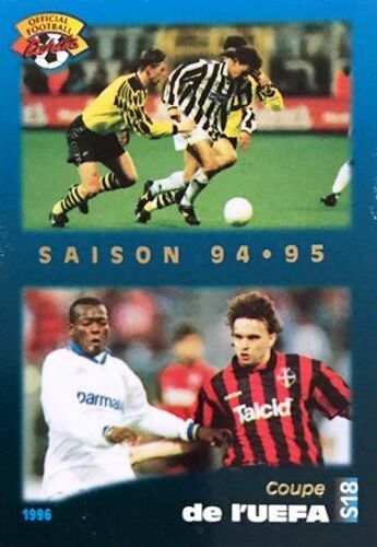 S18 Coupe De I'uefa - Saison 94/95 - Panini Carte U.N.F.P. Football Cards 1995-1996