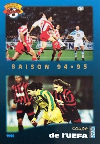S20 Coupe De I'uefa - Saison 94/95 - Panini Carte U.N.F.P. Football Cards 1995-1996