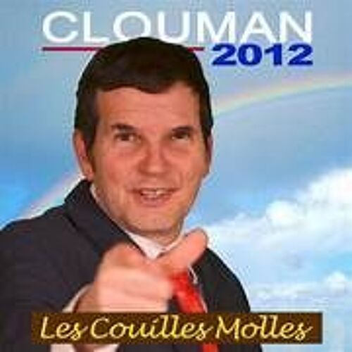 Clouman 2012 Les Couilles Molles