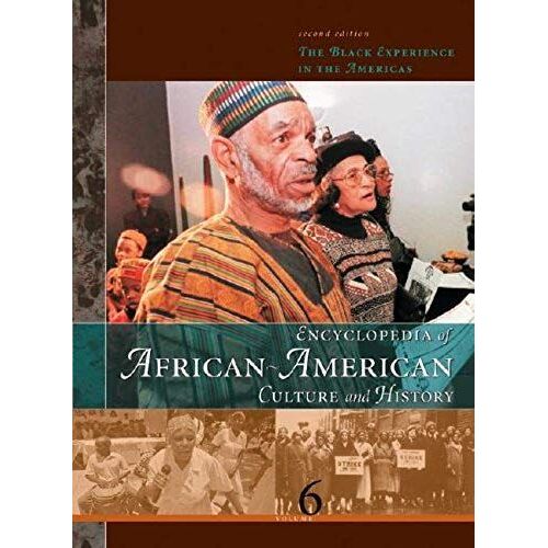 Encyclopedia Of African-American Culture And History