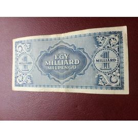 Billet Hongrie 1 Milliard De Pengo En Exellente État 1946