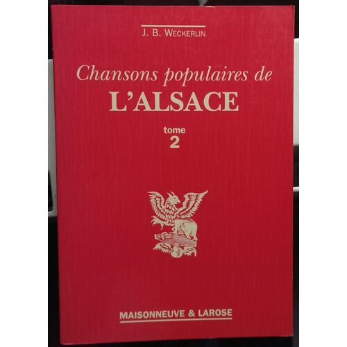 Chansons Populaires De L'alsace T 2
