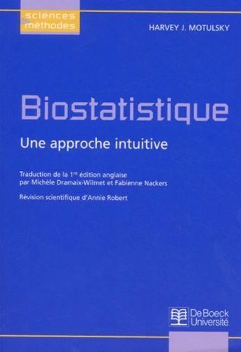 Biostatistique - Une Approche Intuitive