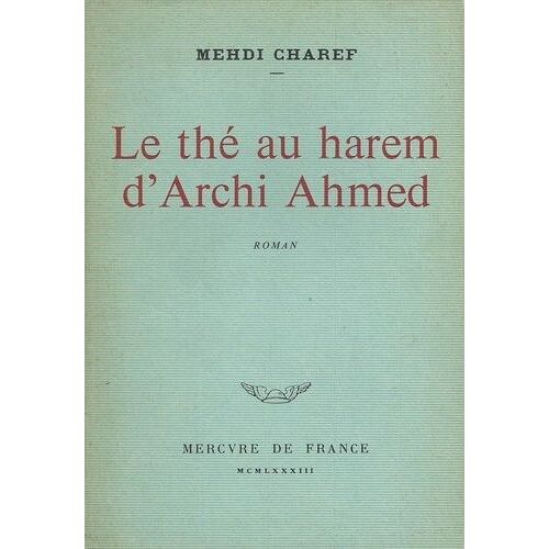 Le Thé Au Harem D'archi Ahmed