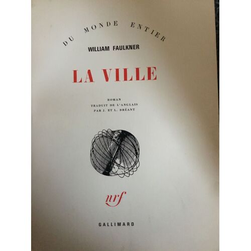 Littérature Par Un Grand Écrivain Américain : William Faulkner