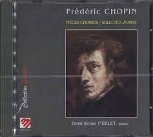 Frédéric Chopin Anthologie Par Dominique Merlet Piano