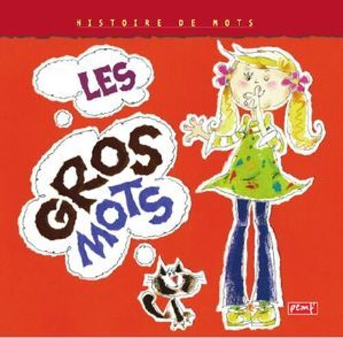 Les Gros Mots