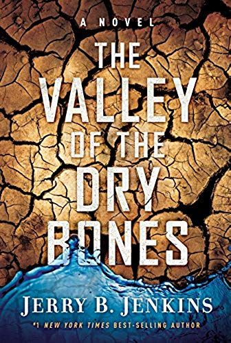 The Valley Of Dry Bones