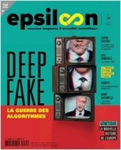 Epsiloon N° 34 - Avril 2024 - Deep Fake