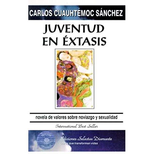 Juventud En Extasis/ Youth In Ecstasy