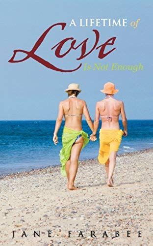 A Lifetime Of Love Is Not Enough