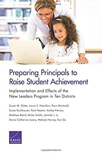 Preparing Principals To Raise Student Achievement